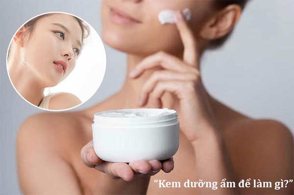 da mụn có nên dùng kem dưỡng ẩm không