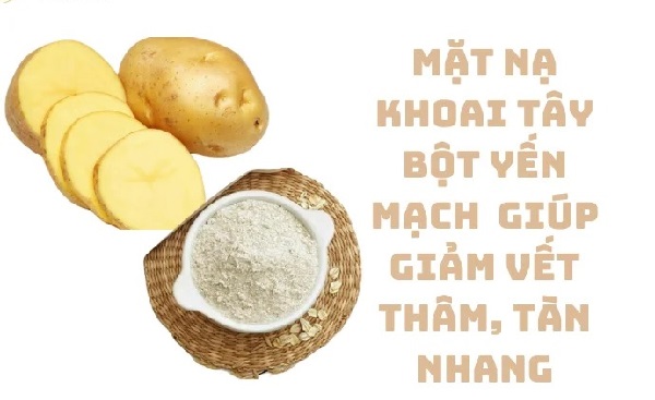 Mặt nạ trị thâm khoai tây yến mạch